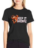 Keep It ShrimpLe Graphic T-Shirt