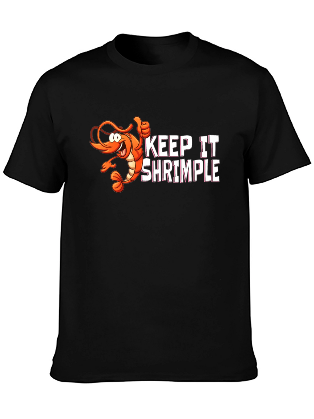 Keep It ShrimpLe Graphic T-Shirt