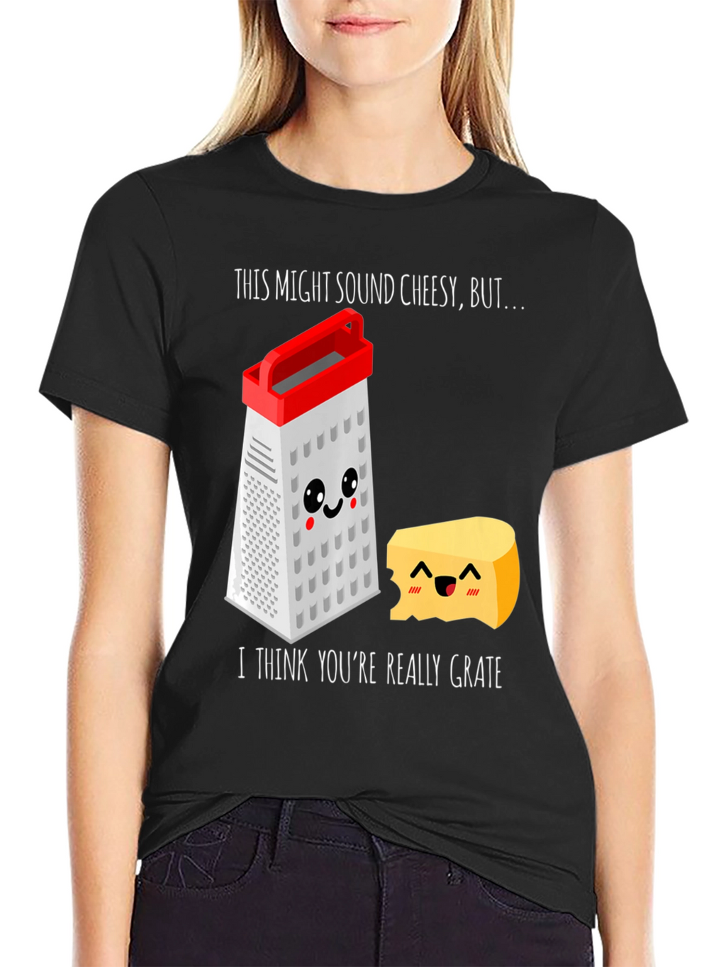 Cheesy Grater Pun T-Shirt - Youre Really Grate