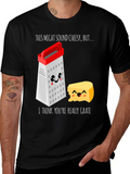 Cheesy Grater Pun T-Shirt - Youre Really Grate