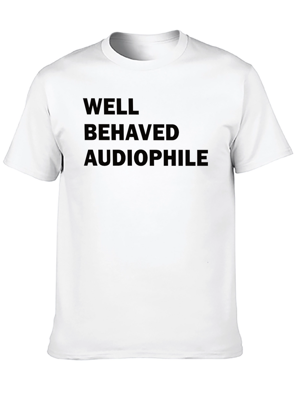 Well Behaved Audiophile Black T-Shirt