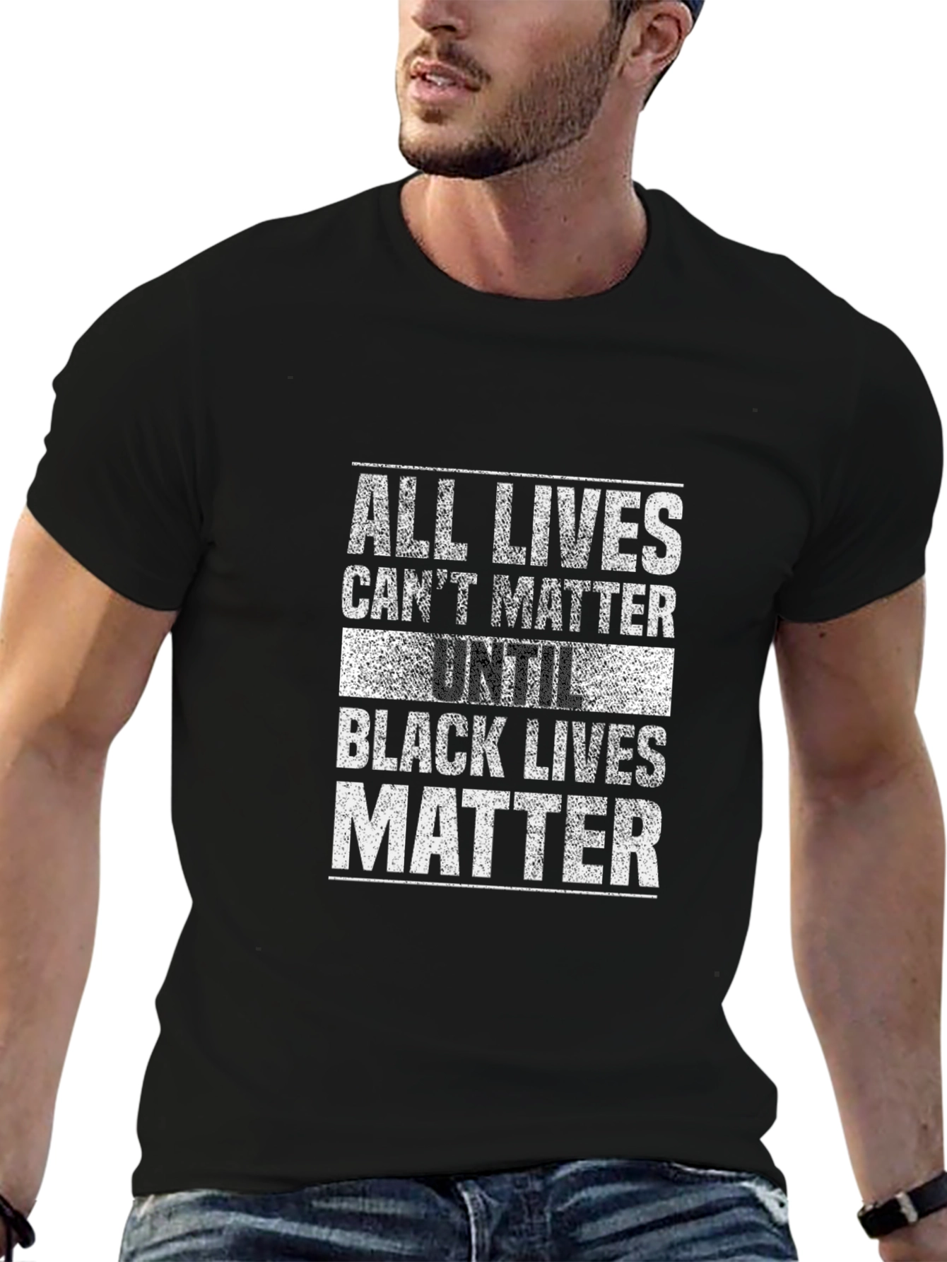 All Lives Cant Matter Until Black Lives Matter T-Shirt