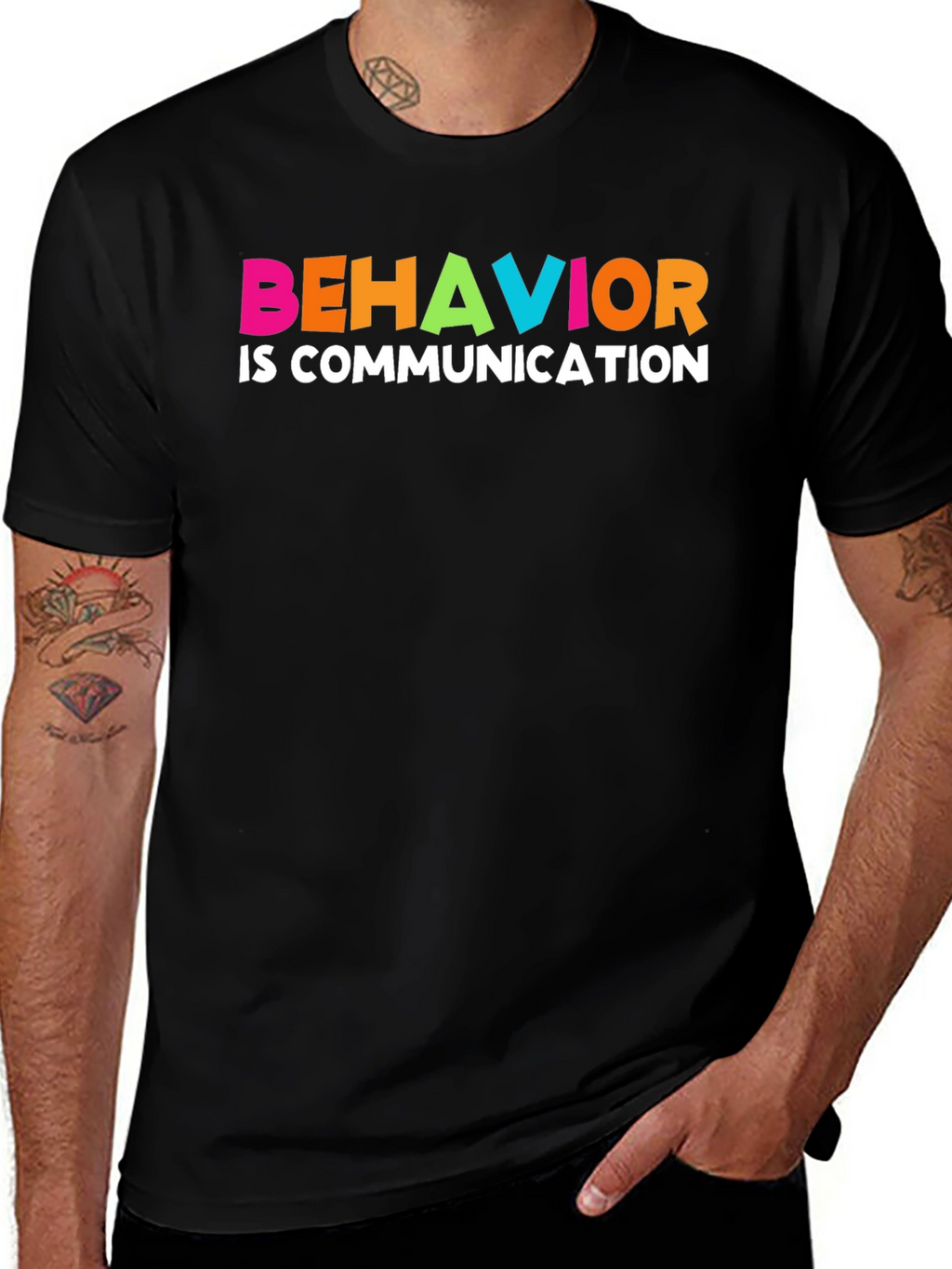 Behavior is Communication Graphic Tee