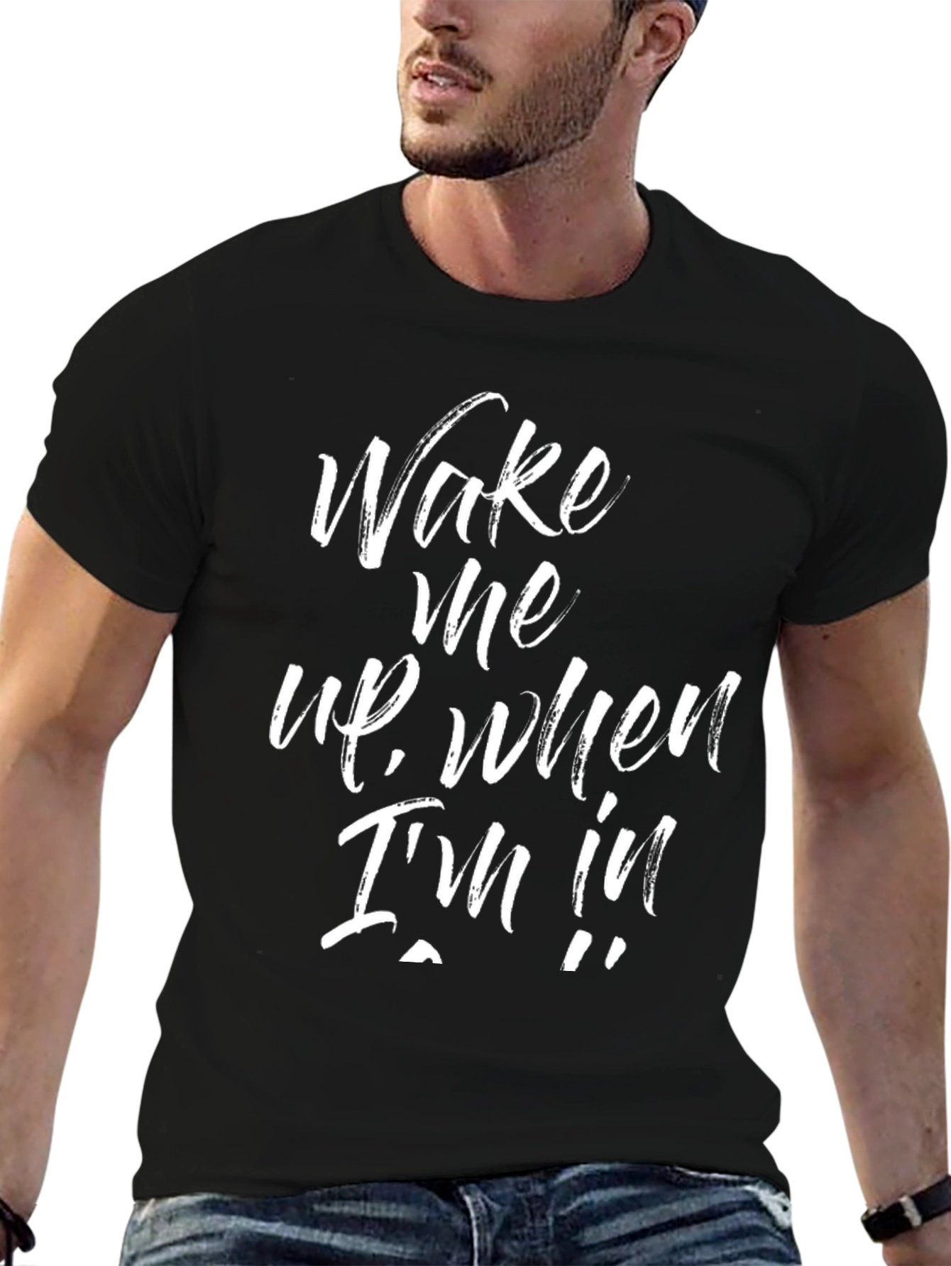 Wake Me Up T-Shirt - Funny Graphic Tee