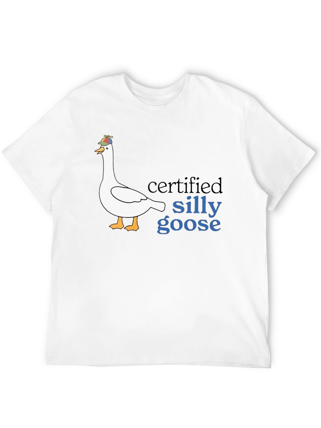 Certified Silly Goose Graphic T-Shirt