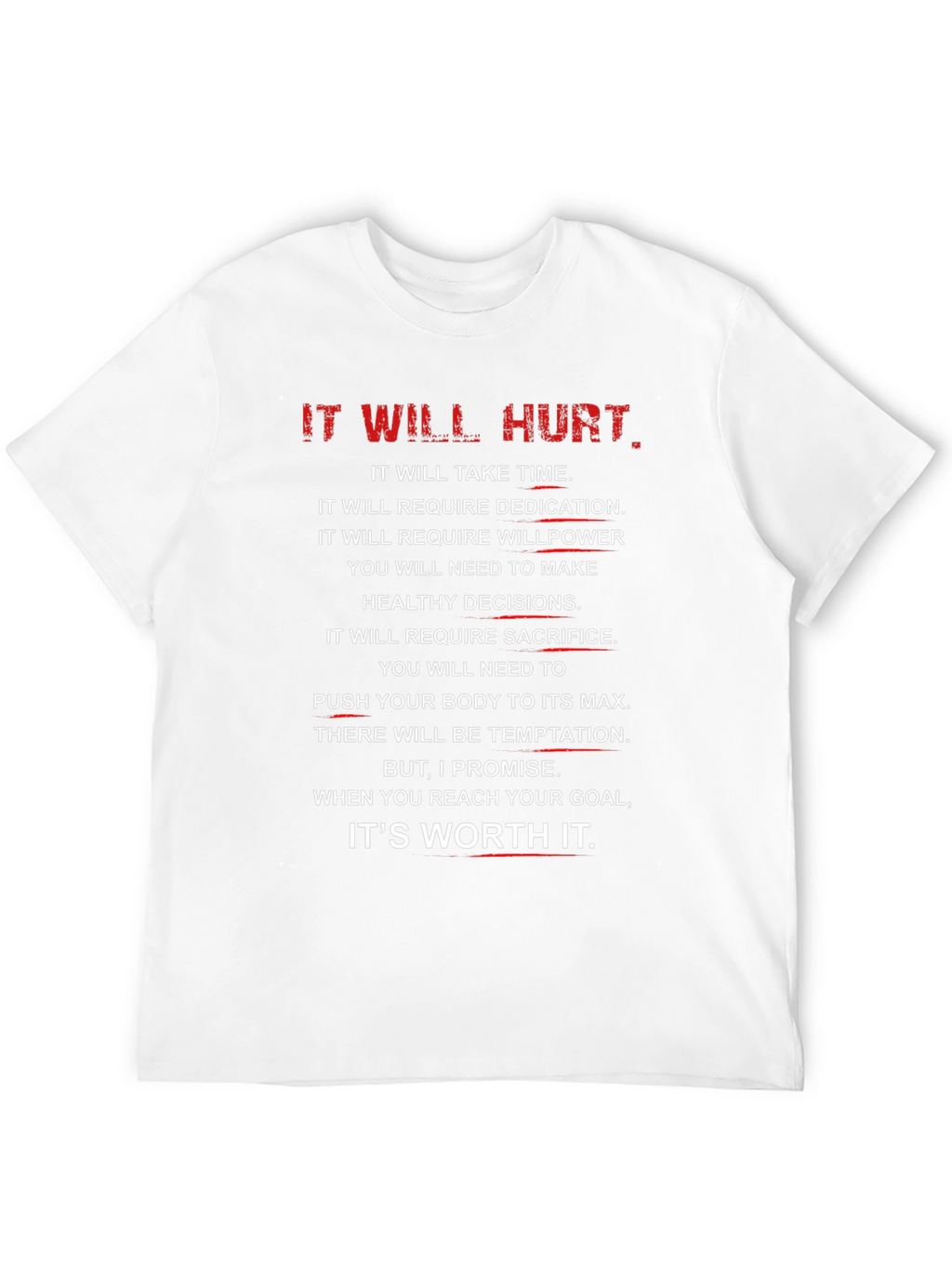 Motivational It Will Hurt Black T-Shirt