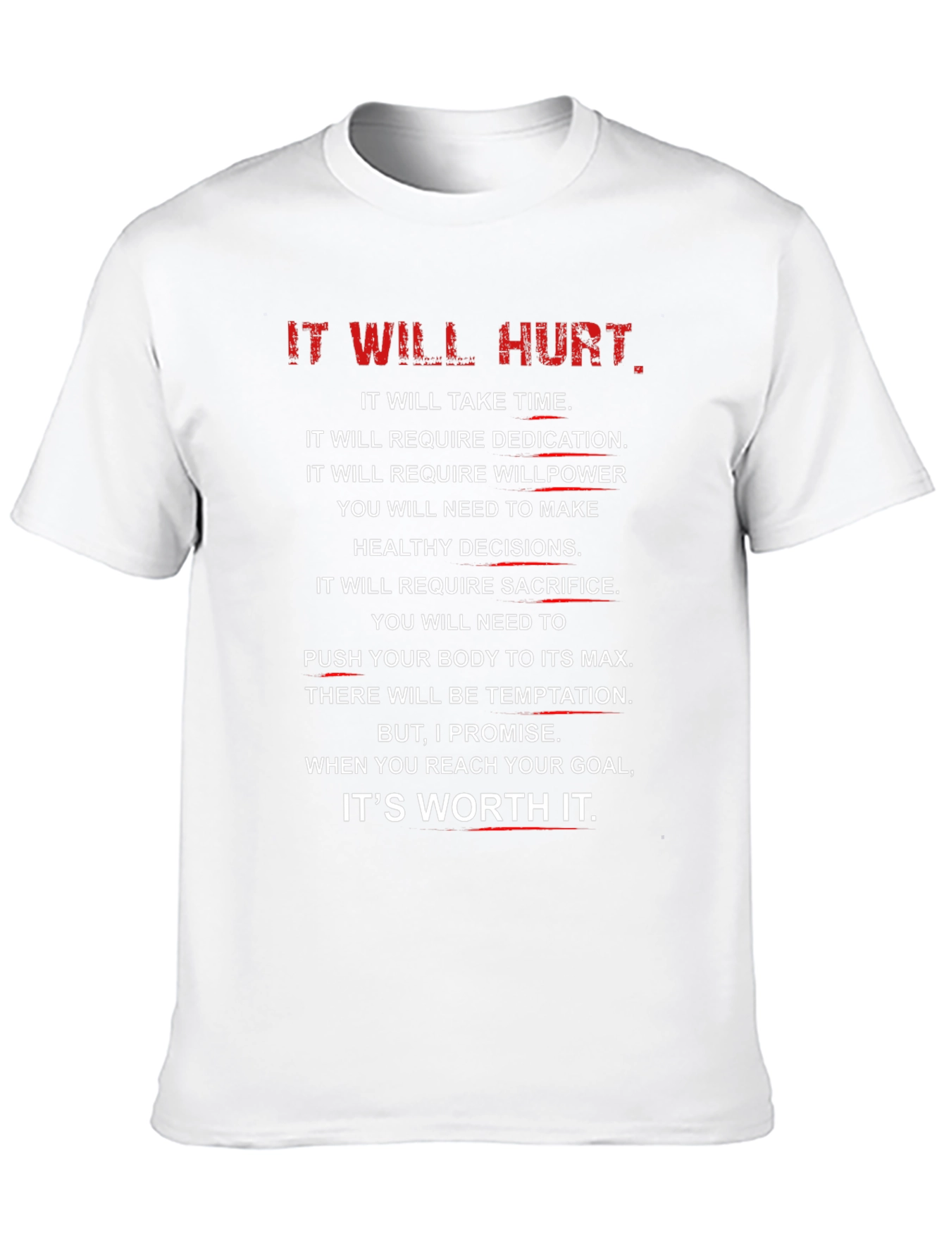 Motivational It Will Hurt Black T-Shirt