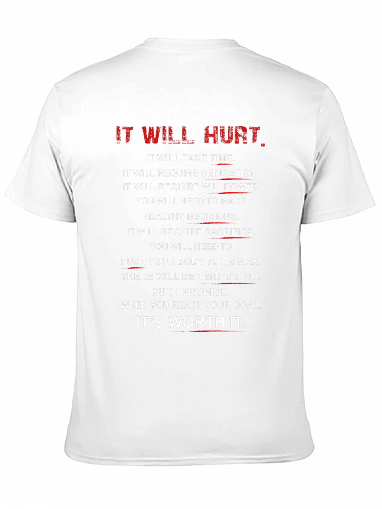 Motivational It Will Hurt Black T-Shirt