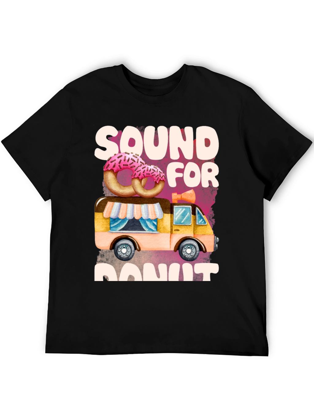 Sound For Donut T-Shirt: Sweet Treat Truck Tee