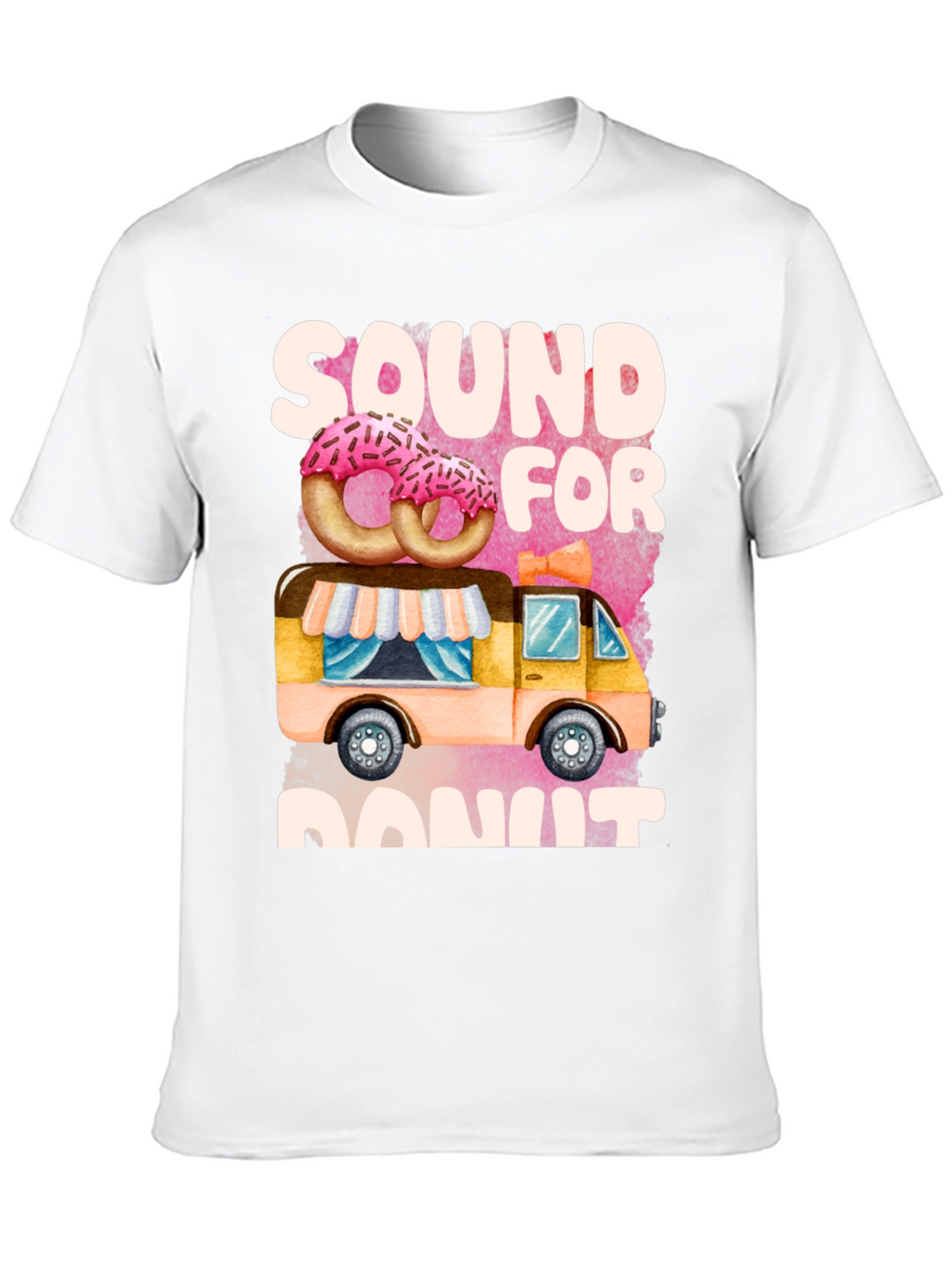 Sound For Donut T-Shirt: Sweet Treat Truck Tee