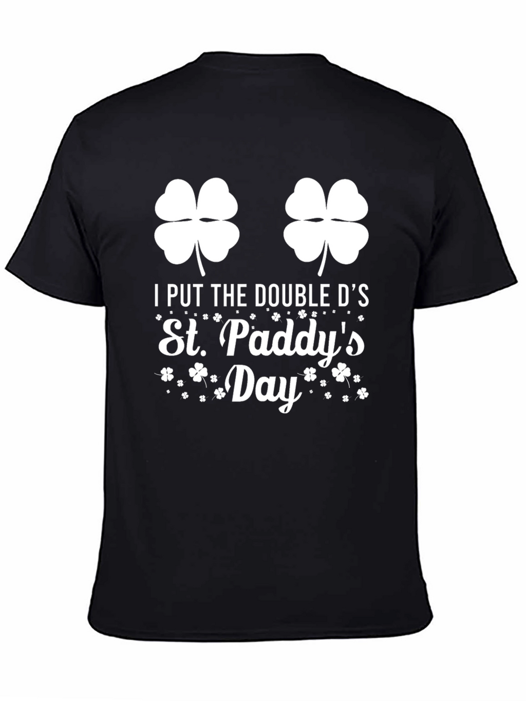 St. Patricks Day Double Ds T-Shirt