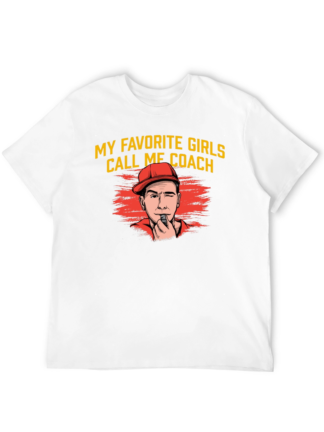 My Favorite Girls Call Me Coach T-Shirt