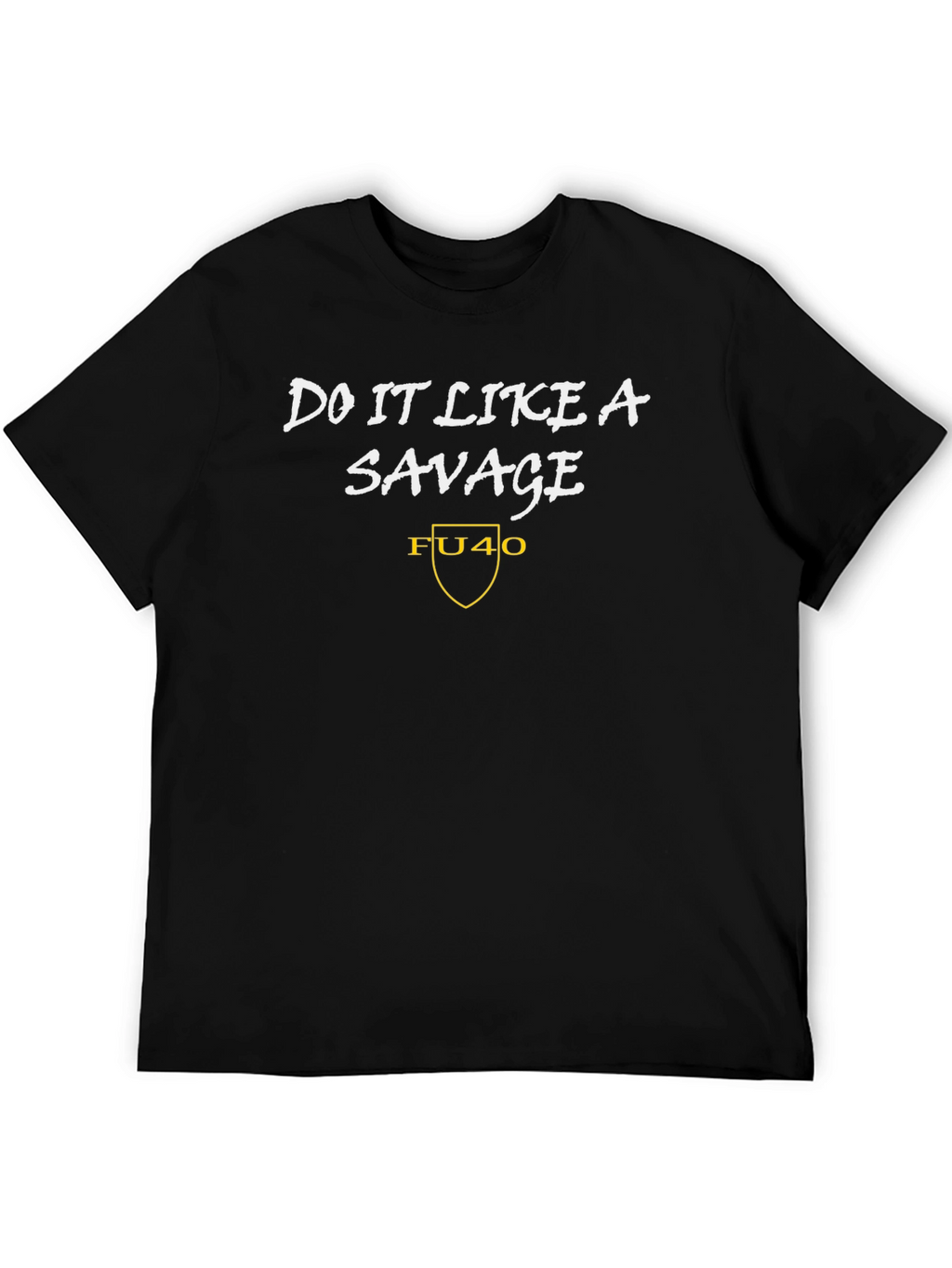 Do It Like A Savage Graphic Tee