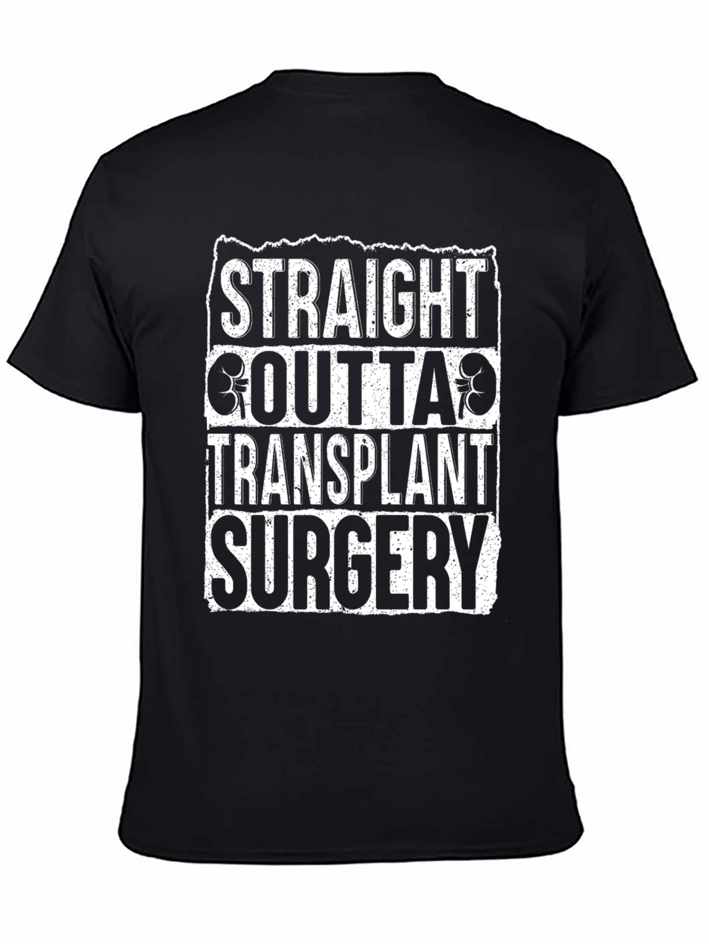 Straight Outta Transplant Surgery Black T-Shirt