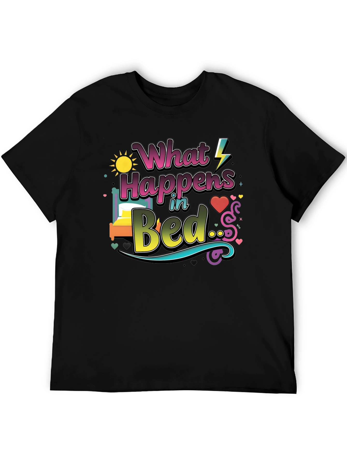 What Happens in Bed T-Shirt