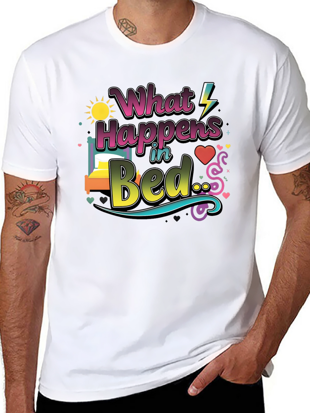 What Happens in Bed T-Shirt