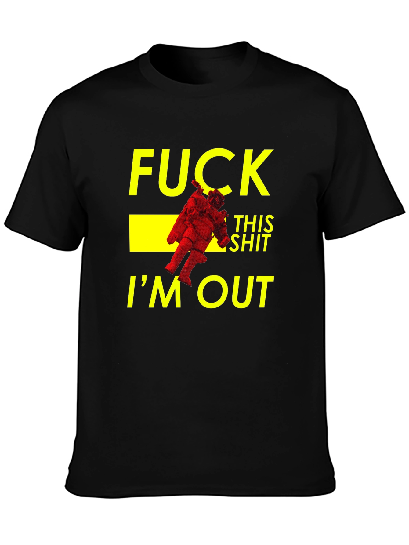 Funny Astronaut Im Out Black T-Shirt