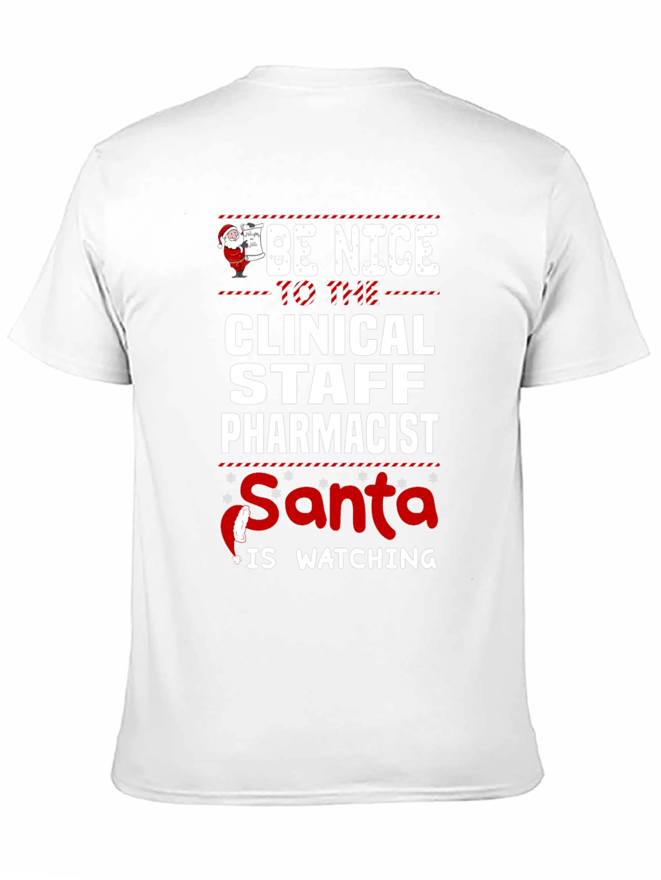 Clinical Staff Pharmacist Santa Watching T-Shirt