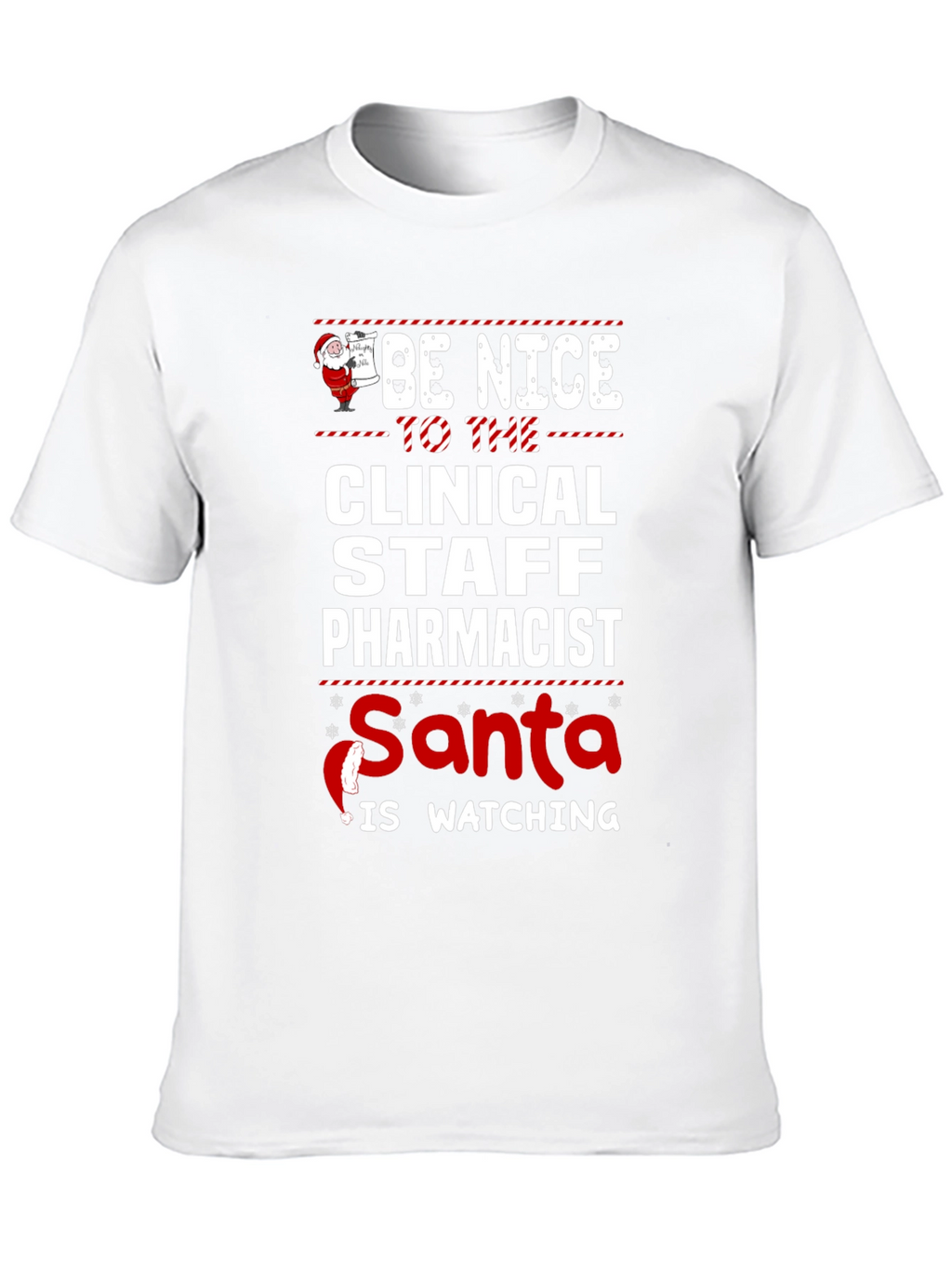 Clinical Staff Pharmacist Santa Watching T-Shirt