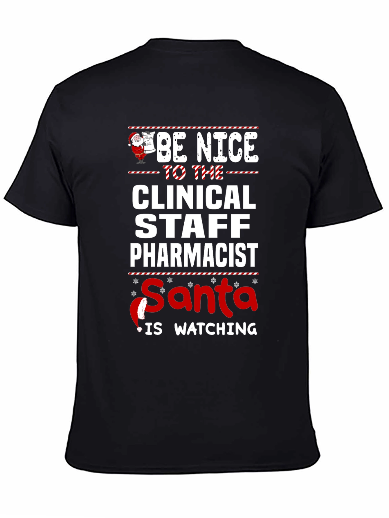 Clinical Staff Pharmacist Santa Watching T-Shirt