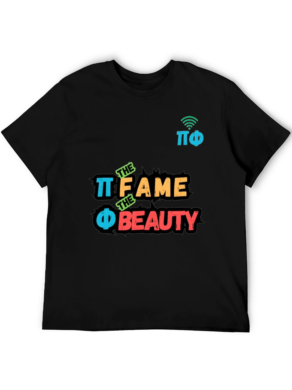 Pi Phi Fame and Beauty T-Shirt