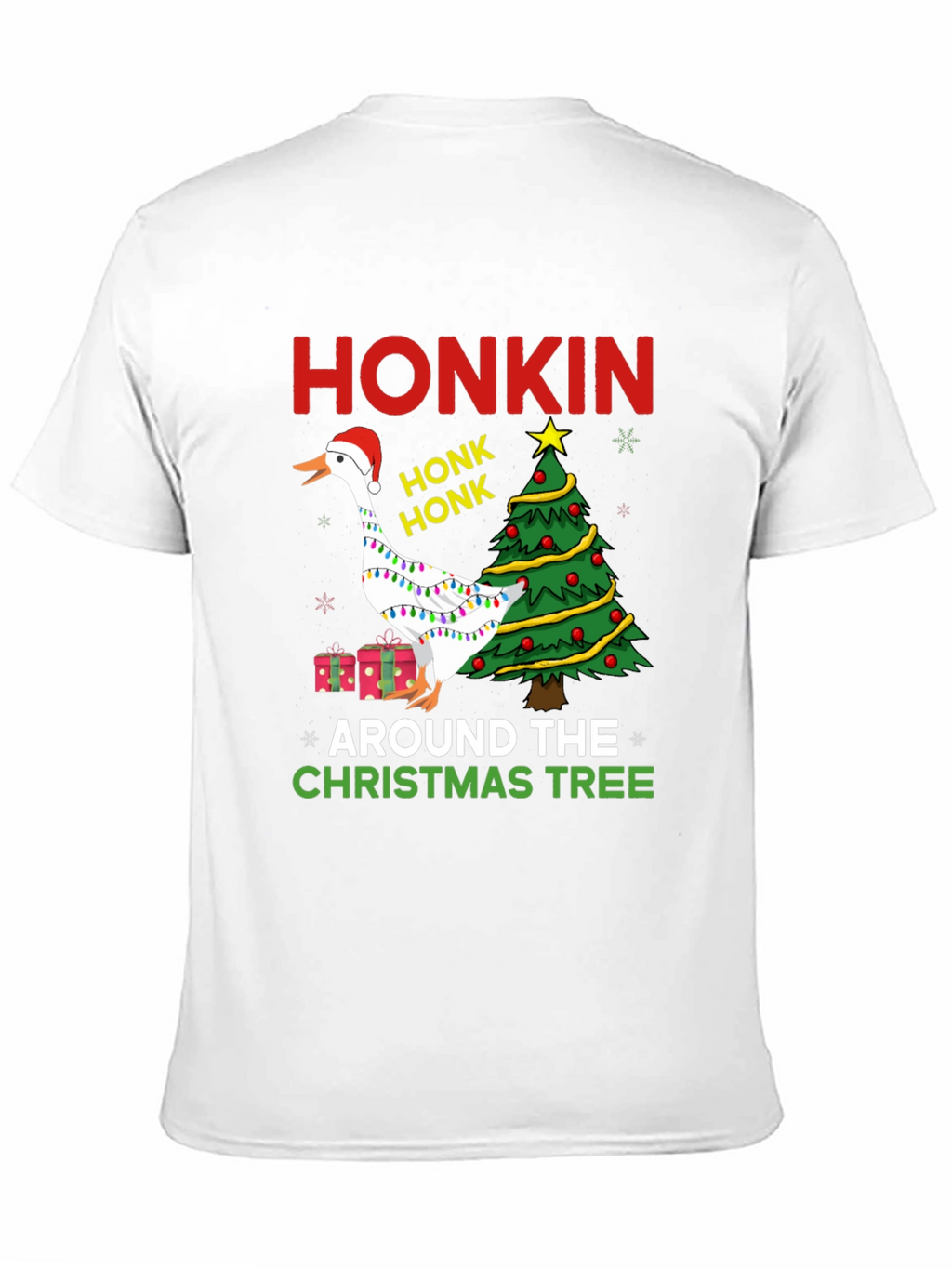 Honkin Around the Christmas Tree T-Shirt