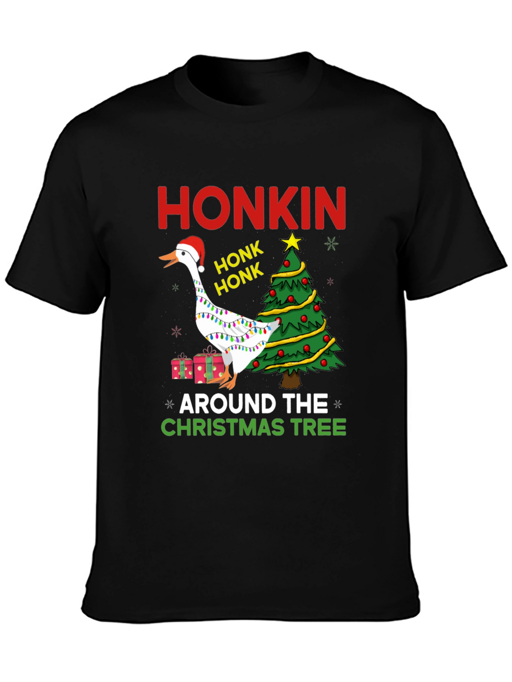Honkin Around the Christmas Tree T-Shirt