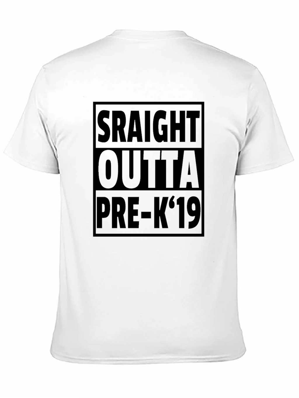 Straight Outta Pre-K 19 Graphic T-Shirt