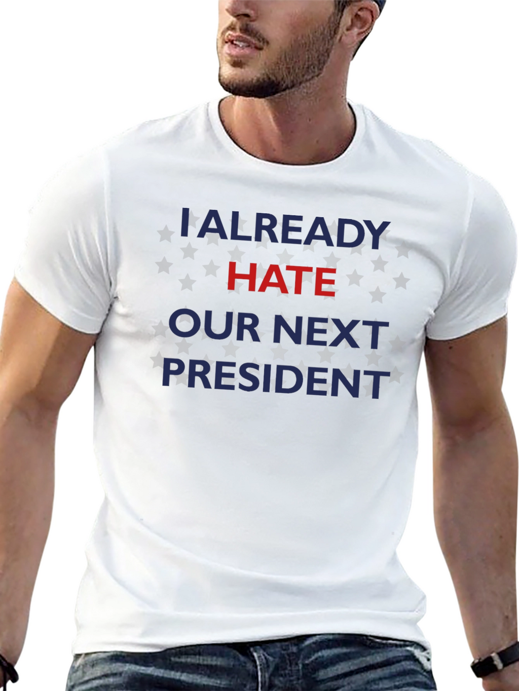 Already Hate Our Next President Graphic Tee