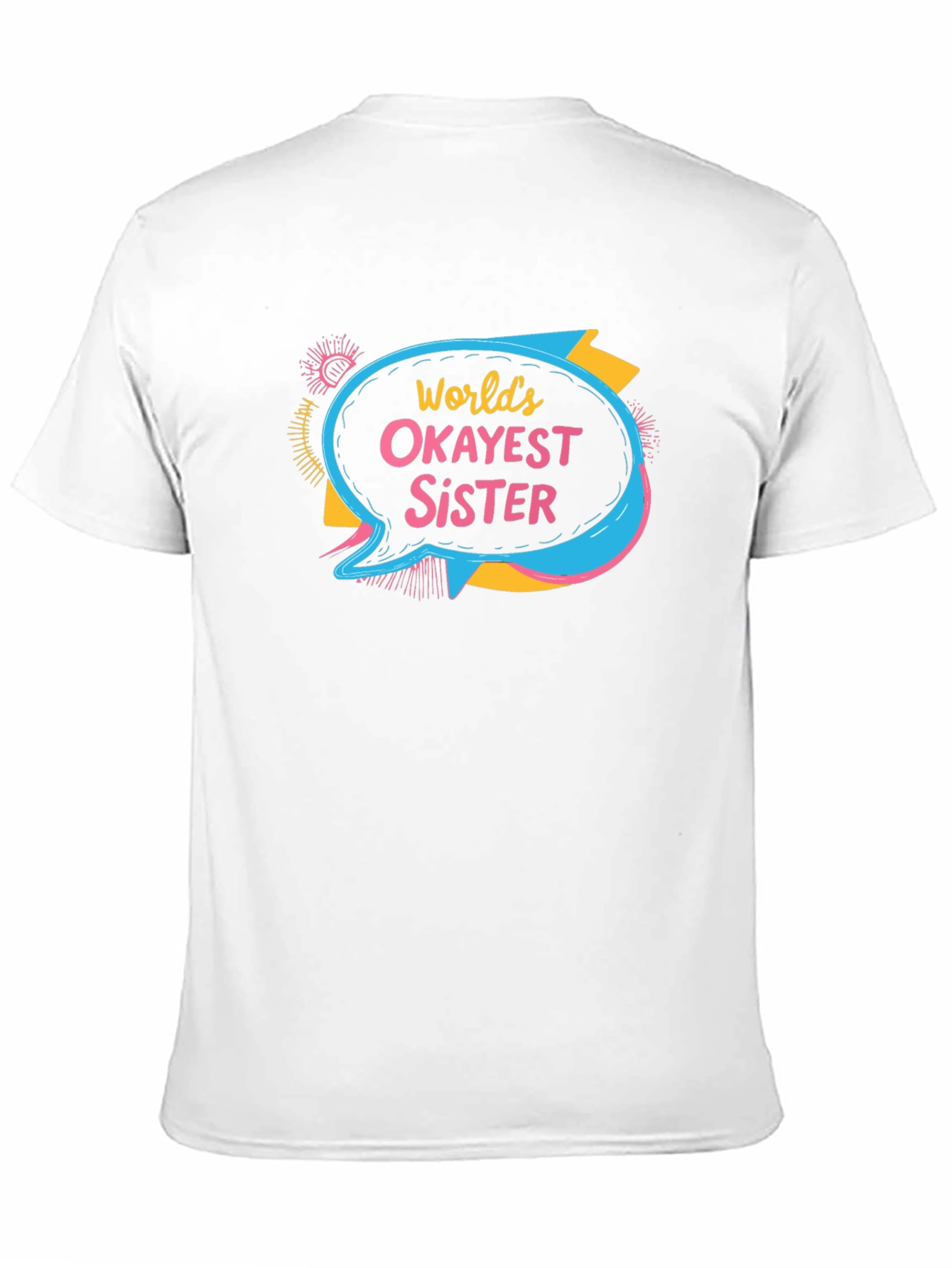 Worlds Okayest Sister T-Shirt Novelty