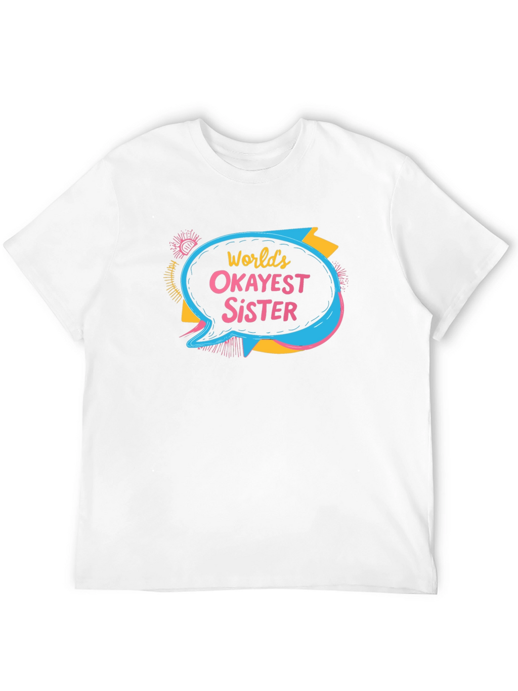 Worlds Okayest Sister T-Shirt Novelty