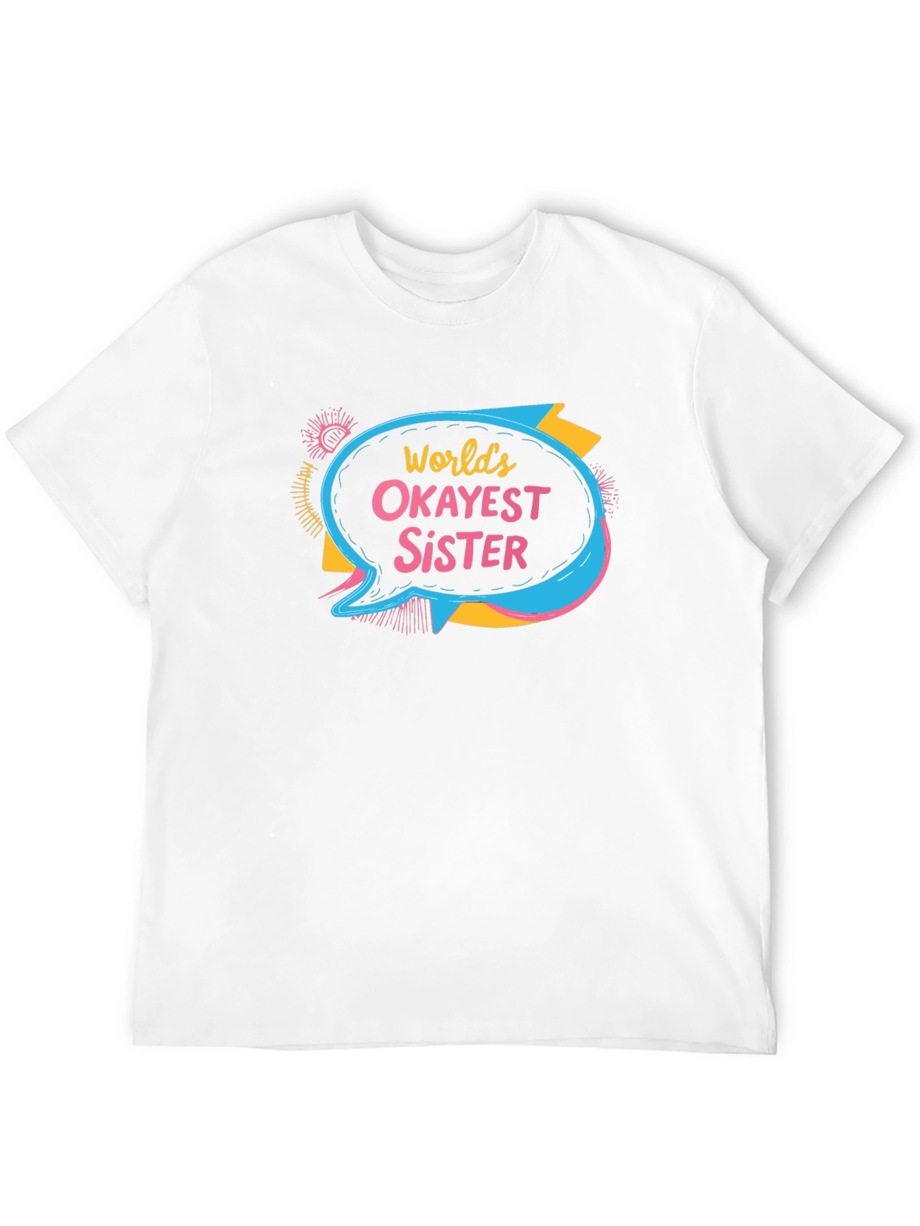 Worlds Okayest Sister T-Shirt Novelty