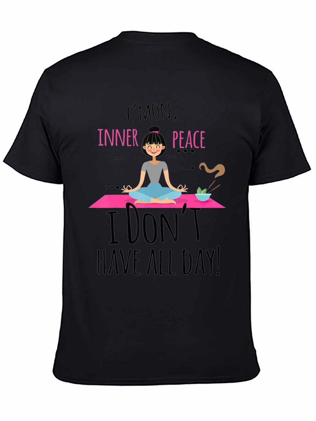 Inner Peace T-Shirt - Yoga Humor Tee