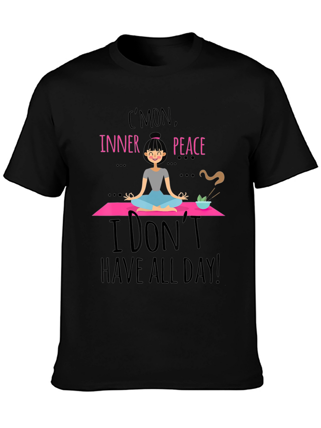 Inner Peace T-Shirt - Yoga Humor Tee