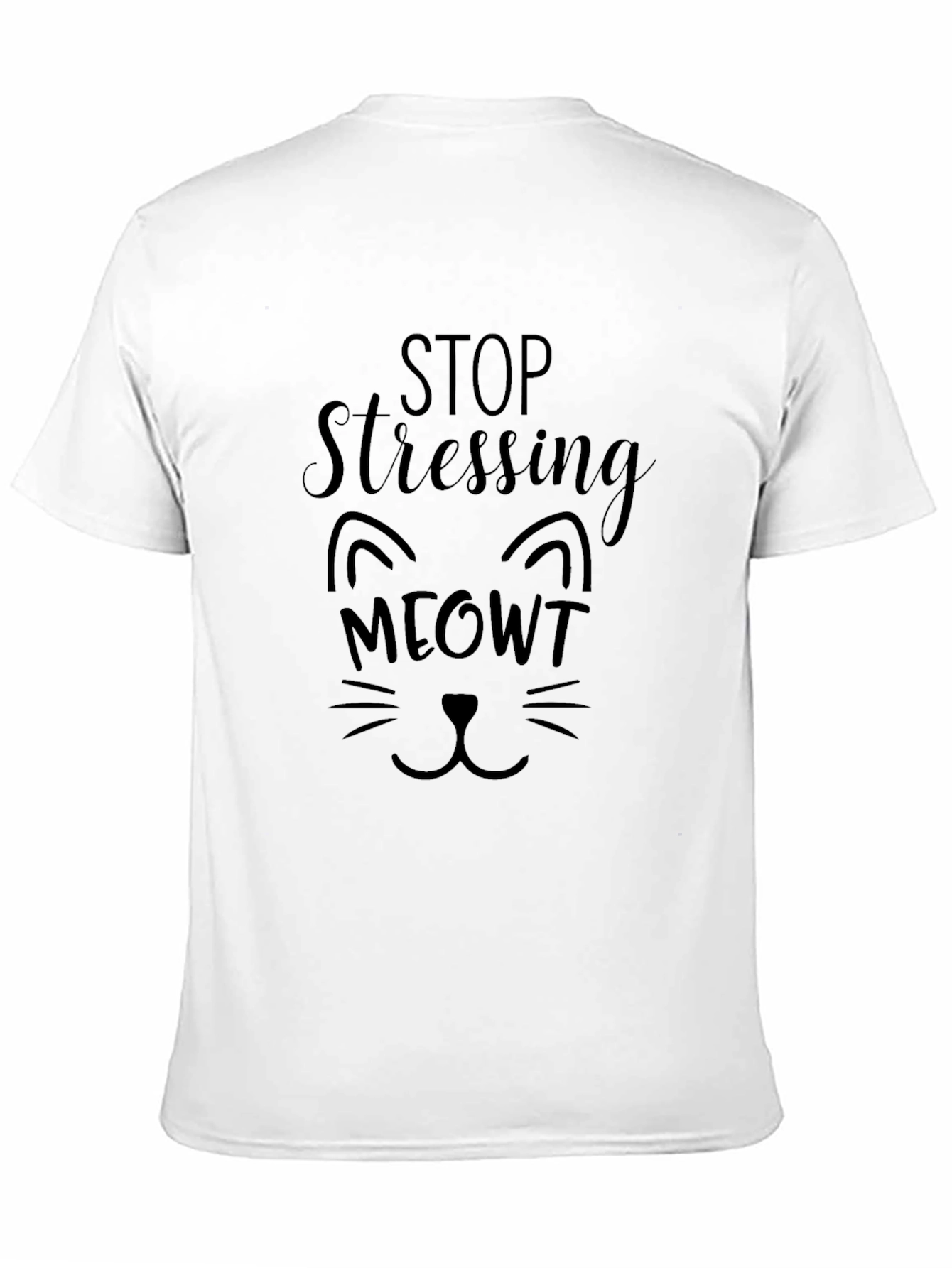 Stop Stressing MEOWT Black Graphic T-Shirt