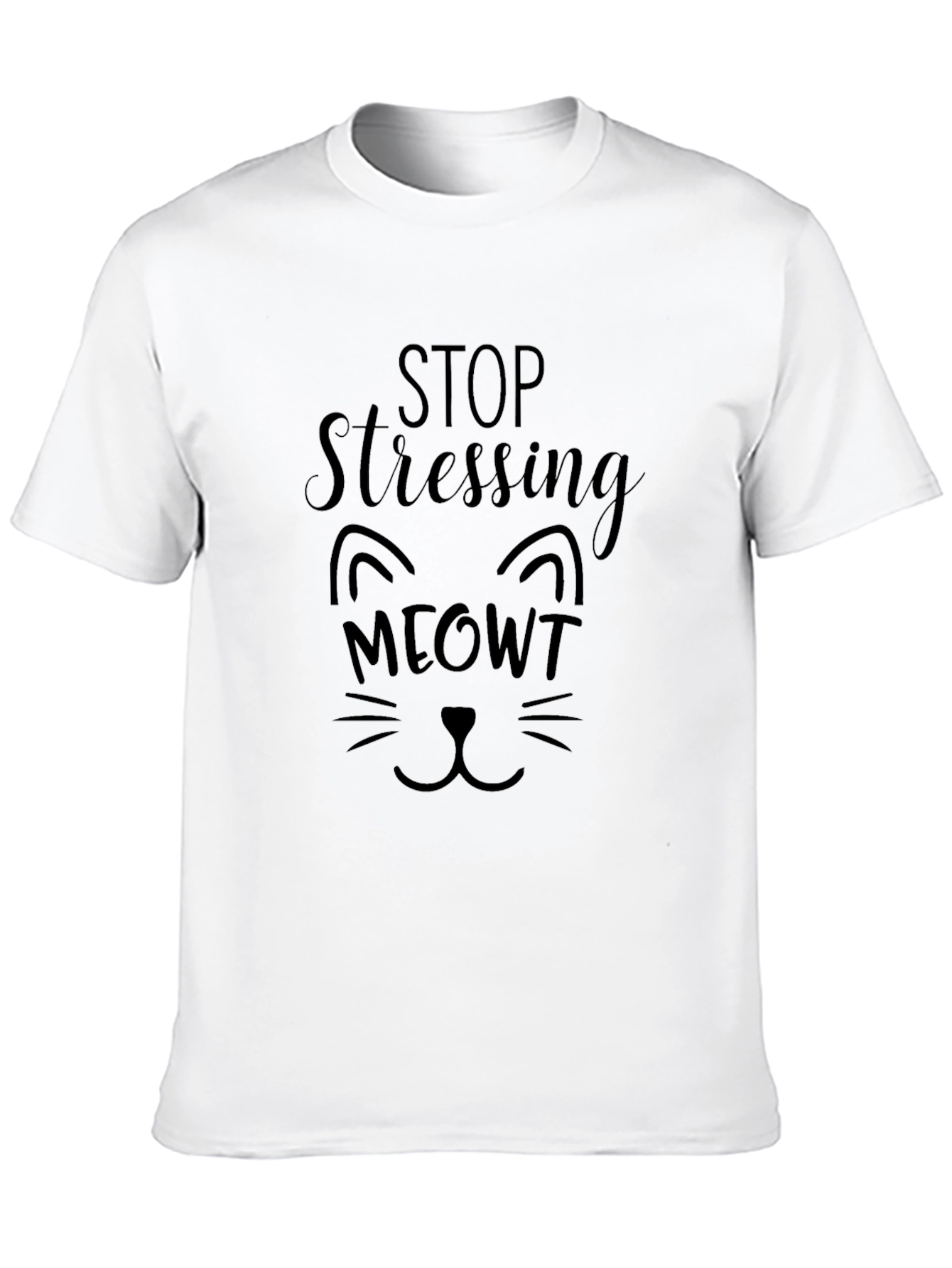 Stop Stressing MEOWT Black Graphic T-Shirt