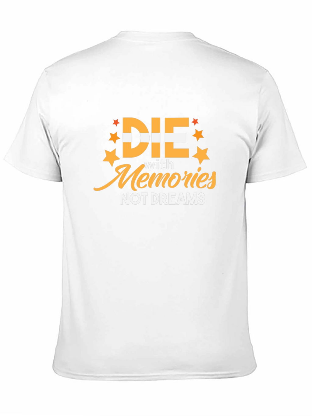 Die with Memories Graphic T-Shirt