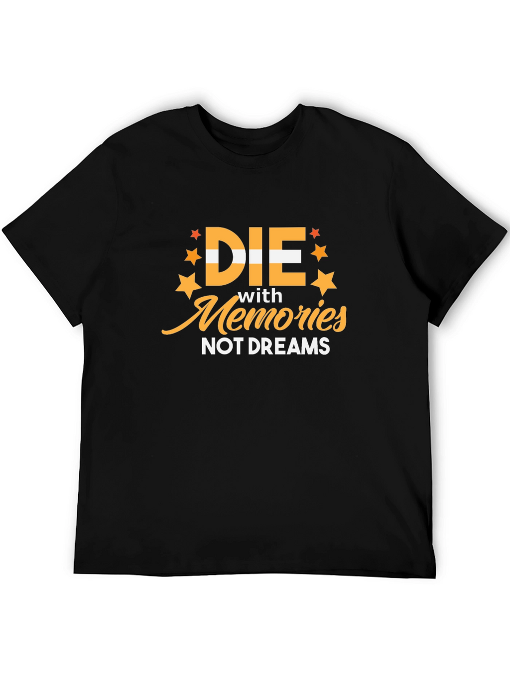 Die with Memories Graphic T-Shirt