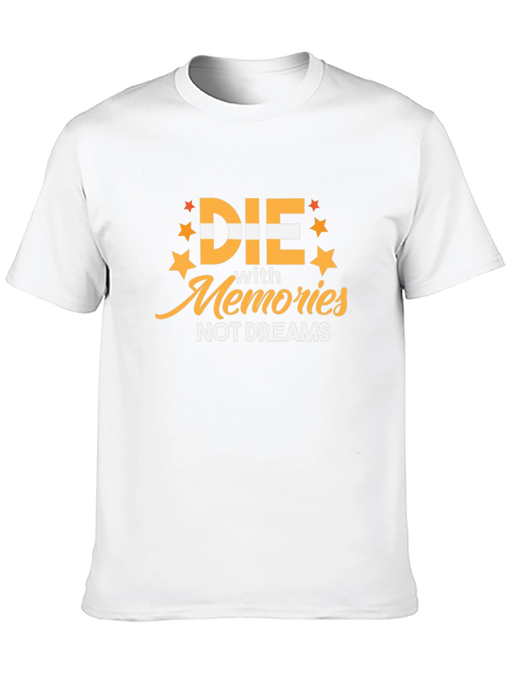 Die with Memories Graphic T-Shirt