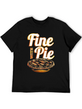 Fine With Pie Graphic T-Shirt