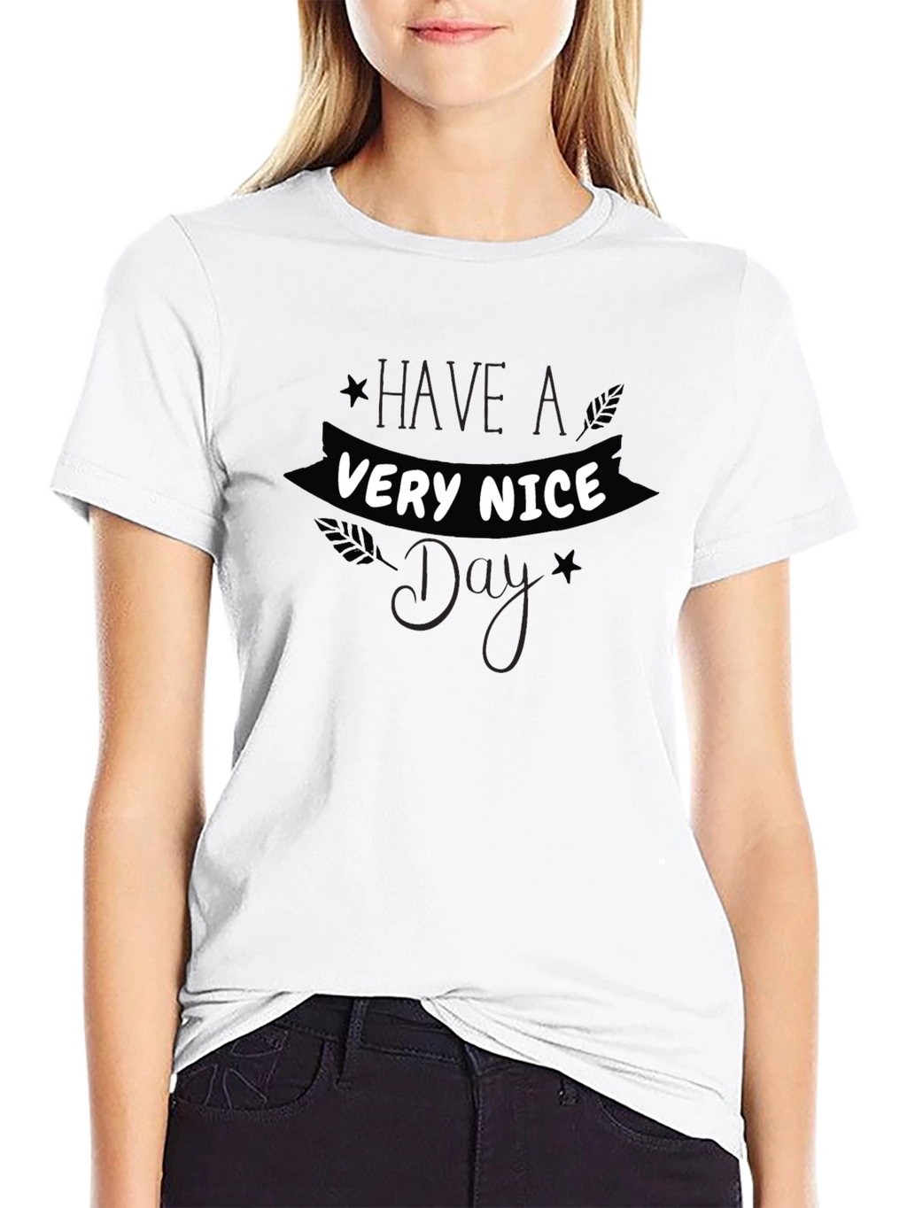 Have A Very Nice Day Black Tee