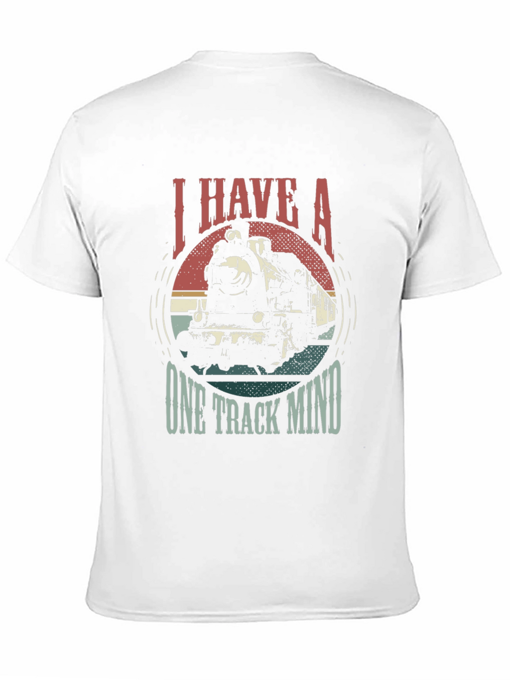 I Have A One Track Mind Train T-Shirt