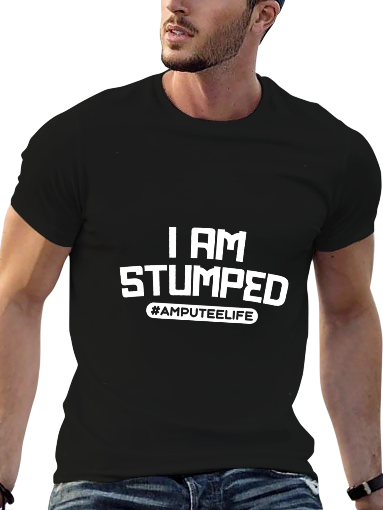 I Am Stumped Amputee Life Black T-Shirt