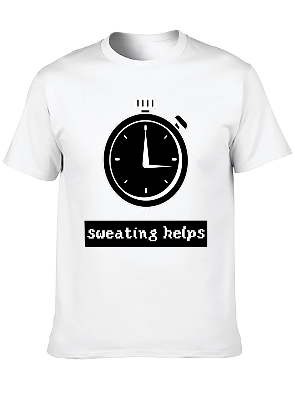 Sweating Helps Graphic T-Shirt