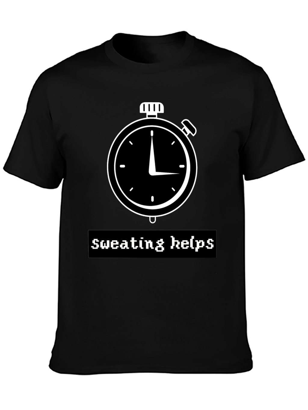 Sweating Helps Graphic T-Shirt