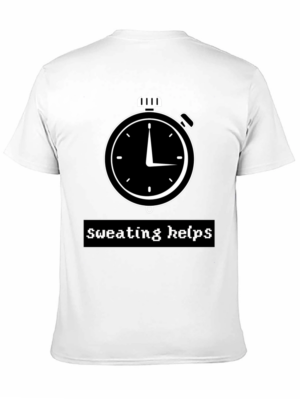 Sweating Helps Graphic T-Shirt
