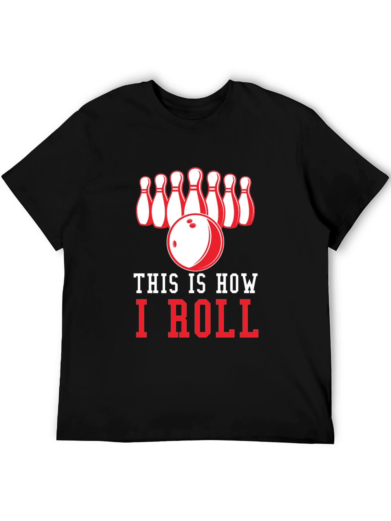This is How I Roll Bowling T-Shirt