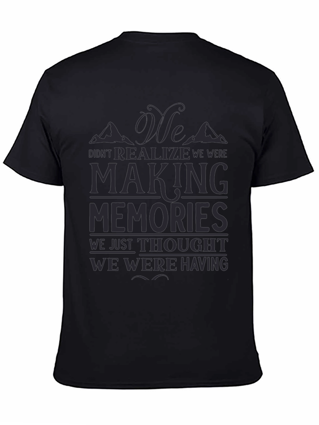 Making Memories Graphic T-Shirt