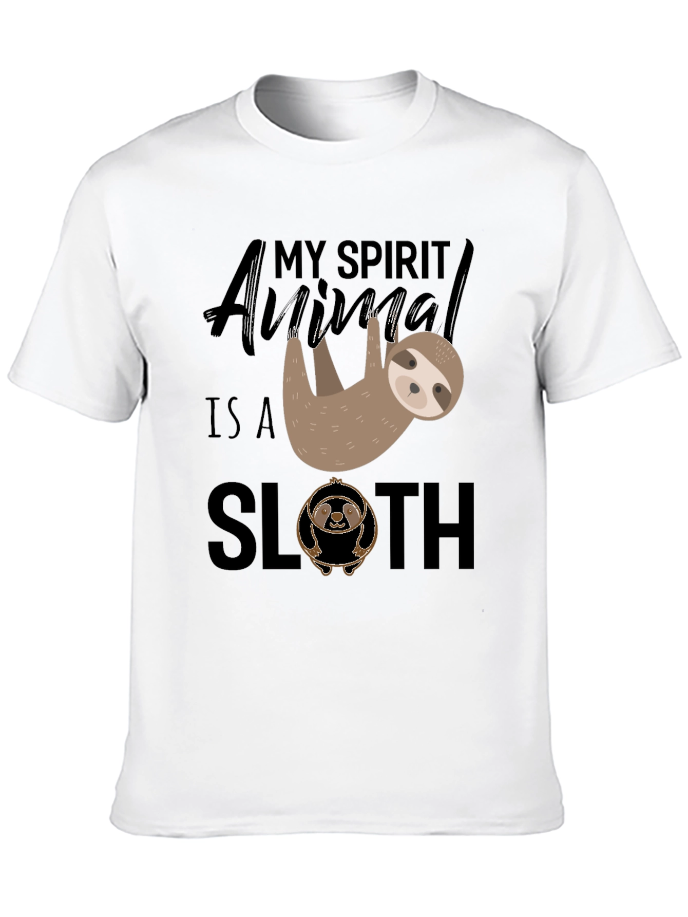 My Spirit Animal is a Sloth T-Shirt