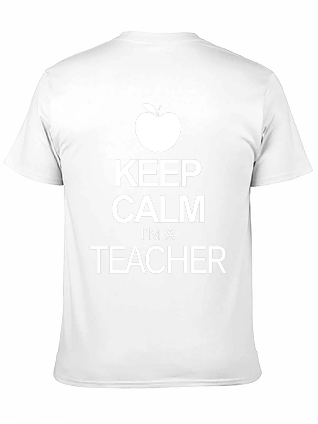 Keep Calm Im A Teacher T-Shirt